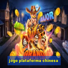 jogo plataforma chinesa